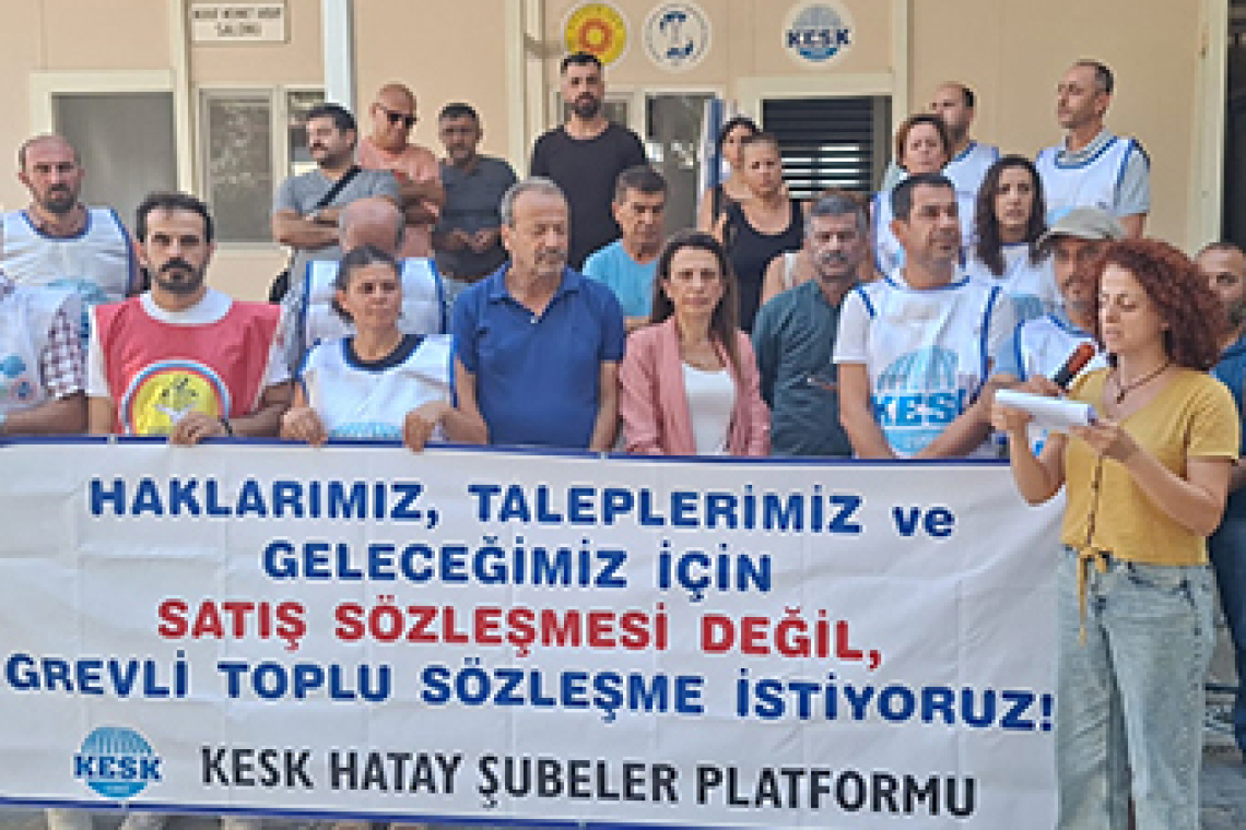 KESK: ÜRETİMDEN GELEN GÜCÜMÜZÜ KULLANIYORUZ!