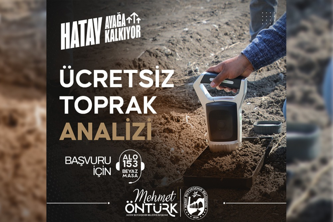HATAY'DA ÜCRETSİZ TOPRAK ANALİZİ 