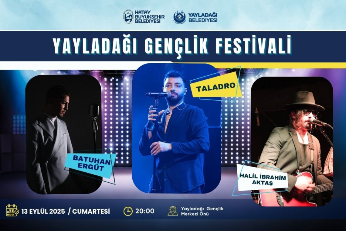 YAYLADAĞI GENÇLER FESTİVALİ 13 EYLÜL'DE