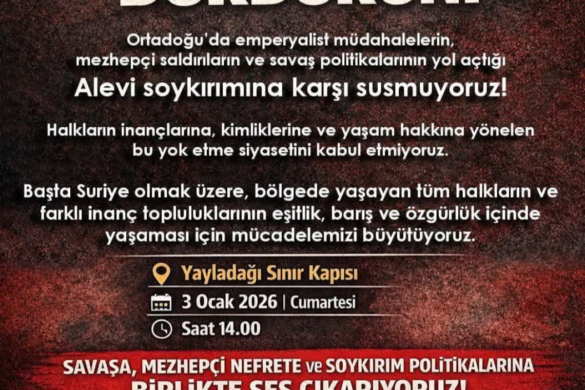 Alevi Katliamlara Karşı Yayladağı'nda Buluşma 3 Ocak'ta 