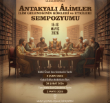 Sempozyumun Konusu Antakyalı Alimler