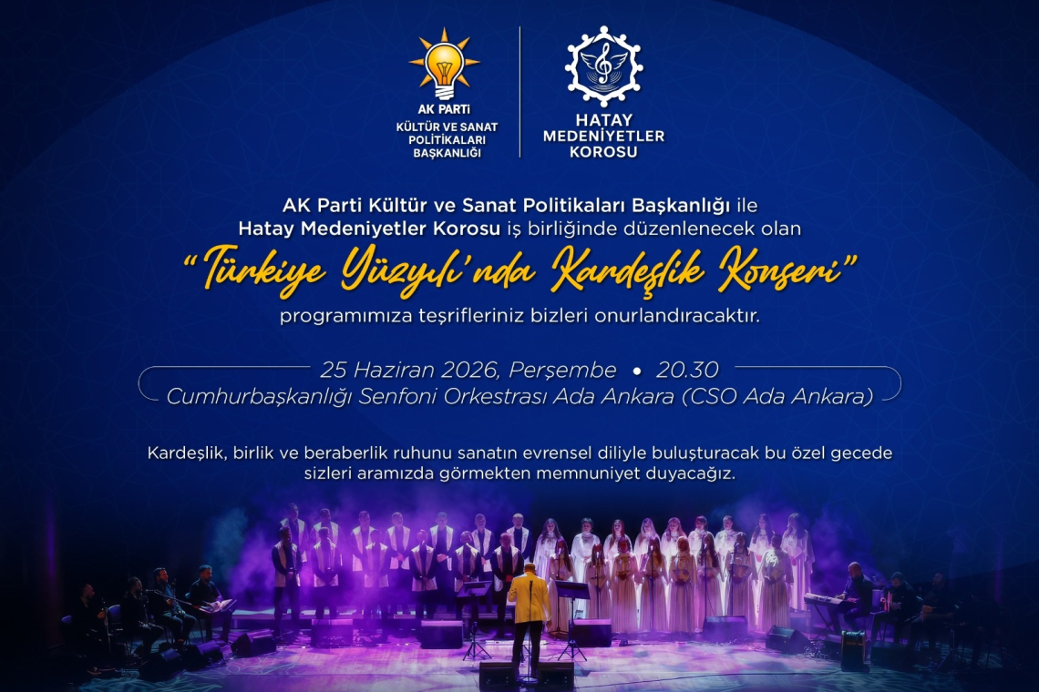 Türkiye Yüzyılında Ankara'da "Kardeşlik Konseri"