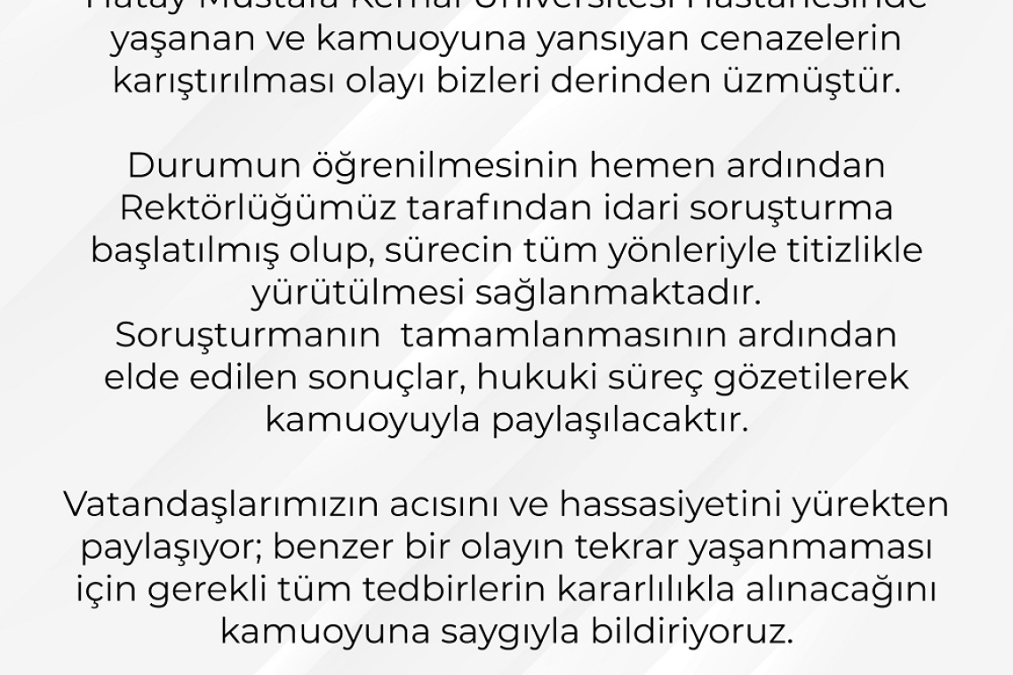 CENAZE KARIŞIKLIĞINA İDARİ SORUŞTURMA
