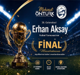 HBB'DEN ERHAN AKSAY TURNUVASI FİNAL DAVETİ
