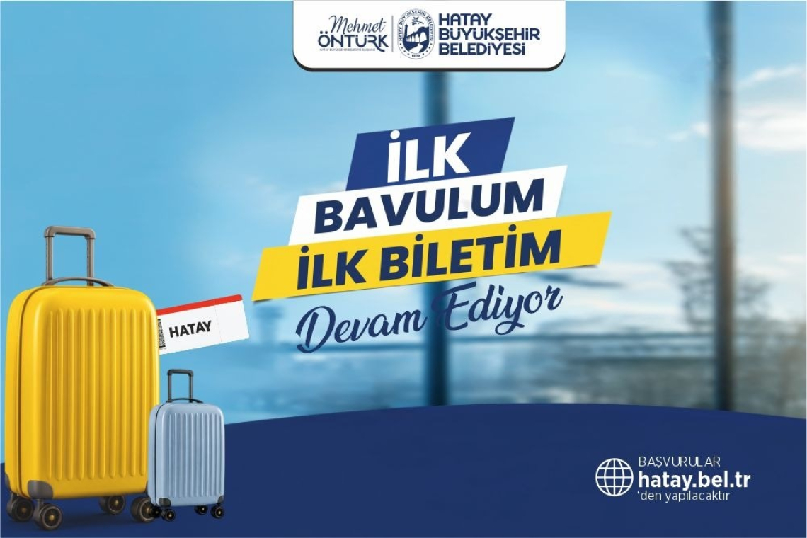 HATAY'DA BAVUL VE BİLET DESTEĞİ 