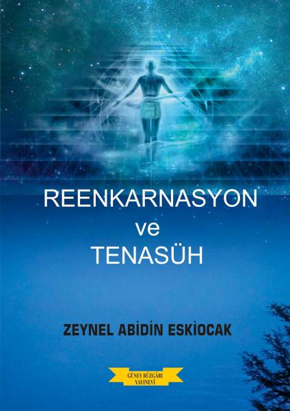 REENKARNASYON VE TENASUH